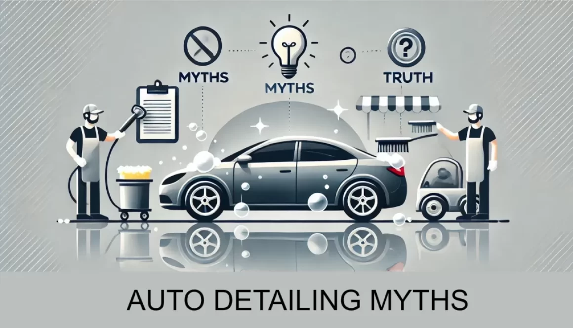 5-Common-Myths-About-Auto-Detailing–Debunked